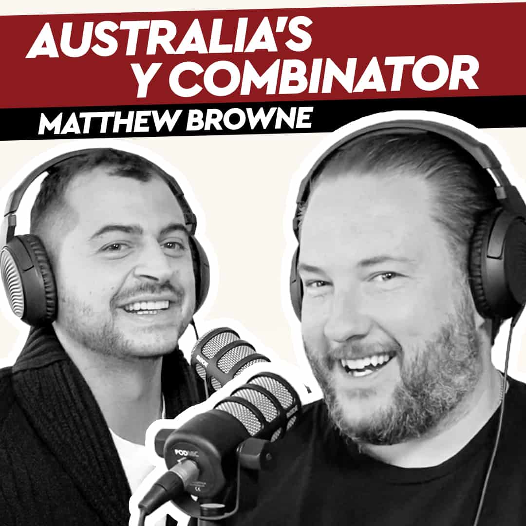 Matthew Browne – Australia’s Y Combinator