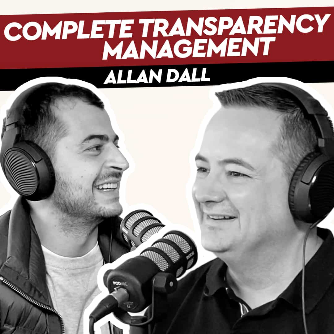 #65 Allan Dall – Complete Transparency Management